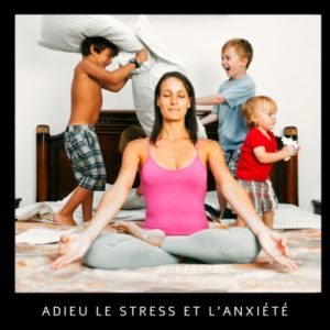 gestion du stress et de l'anxiété 