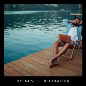 faire une pause et se relaxer grace à l'hypnose