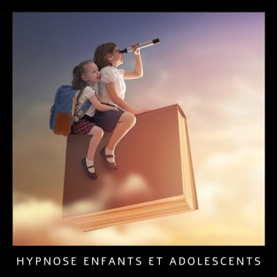 Hypnose Enfants et Adolescents