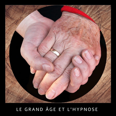 Le grand âge et l’hypnose